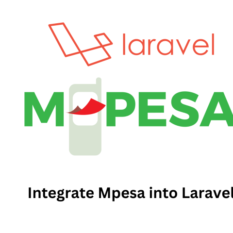 How to Integrate Mpesa Into your Laravel Application